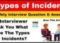 Types of Incident | Safety interview question types of incidents | HSE STUDY GUIDE